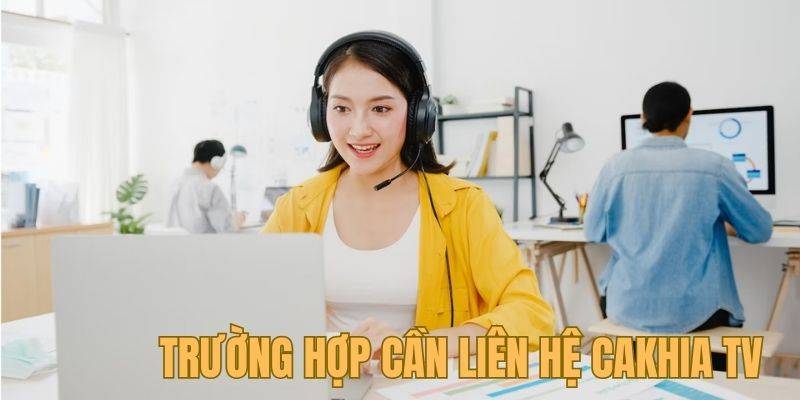 Liên lạc với CakhiaTV thông qua số hotline