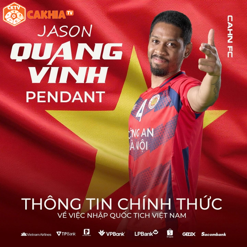 "Jason Quang Vinh chính thức trở thành công dân Việt Nam, theo thông báo mới nhất từ CAHN"